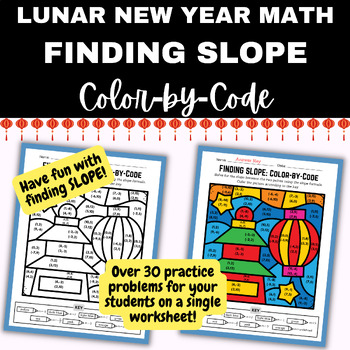 Preview of LUNAR NEW YEAR Color by Code Math: Finding Slope Between Two Points
