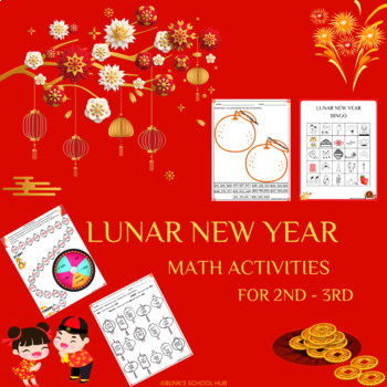 Preview of LUNAR NEW YEAR MATH GAMES AND WORKSHEETS FOR 2ND-3RD