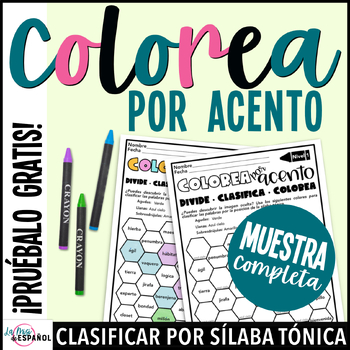 Preview of La Acentuación Colorea por Acento - Spanish Accents Worksheets FREE - Gratis