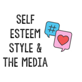 La Autoestima  y El Estilo- Self Esteem in the Media SEL Packet