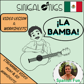 Preview of La Bamba de Ritchie Valens Sing Along Video Song / Printable Worksheets