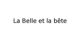 Preview of La Belle et La Bête (Interactive PowerPoint, compatible with PearDeck)