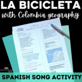 La Bicicleta y Colombia Spanish Music Cloze Activity for N