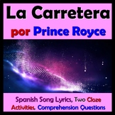 La Carretera Spanish Song Lyrics & Activities - Prince Roy