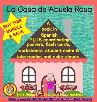 Preview of La Casa BUNDLE- Spanish home (book, flash cards, printables, student reader)
