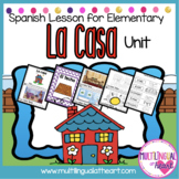La Casa ~ Elementary Spanish Lesson ~ Parts of the House Unit