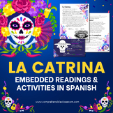 La Catrina Embedded Readings and activities