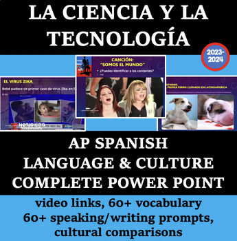 Preview of La Ciencia y la Tecnologia AP Spanish Language & Culture COMPLETE PowerPoint