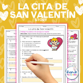 La Cita de San Valentín Story for Spanish Class | Valentin