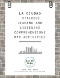 La Ciudad: Listening & Reading Comprehensions | Low Prep |