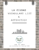La Ciudad Vocabulary List and Activities | No Prep | Answe
