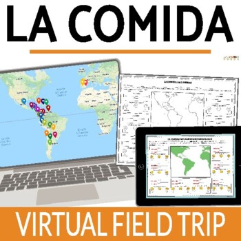 Preview of La Comida Food in Spanish Speaking Countries Virtual Field Trip SPANISH