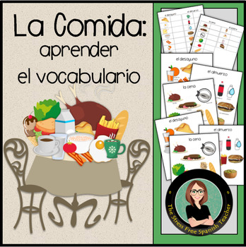 La Comida / Spanish Food Words Introductory Activities ...