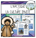La Culture Inuite et l'Arctique - French Immersion Unit
