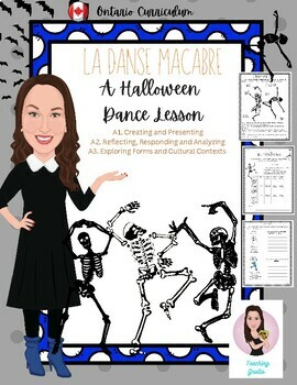 Preview of La Danse Macabre. Halloween Dances. Ontario Dance Curriculum.