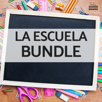 Preview of La Escuela Spanish School Vocabulary Practice Activities Bundle