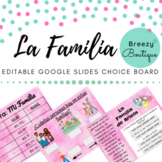 La Familia / Family Interactive Digital Choice Board