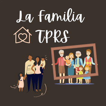 Preview of La Familia - Slides for TPRS