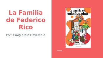 Preview of La Familia de Federico Rico (Complete Novel Study)