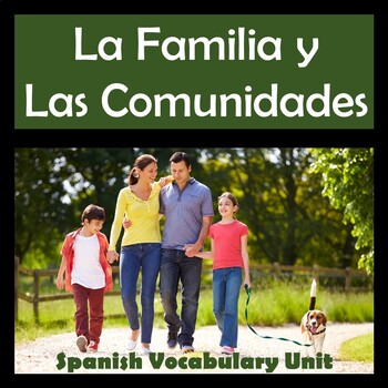 Preview of La Familia y Las Comunidades Vocabulary Unit for AP Spanish Language Exam