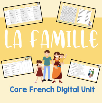 Preview of La Famille Core French Digital Unit in Google Slides Format- Family Unit
