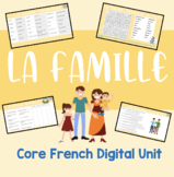 La Famille Core French Digital Unit in Google Slides Forma