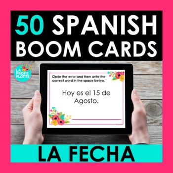 Preview of La Fecha Spanish BOOM CARDS | Digital Task Cards