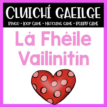 Preview of Lá Fhéile Vailintín Cluichí Gaeilge