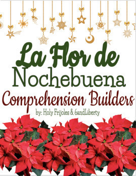 Preview of La Flor de Nochebuena Comprehension Builder Super 7 Navidad Spanish Easy Reader
