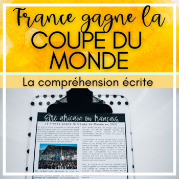 Preview of GRATUITÉ - La France et la Coupe du Monde - French Reading Comprehension