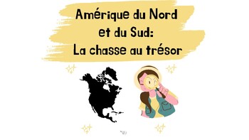 Preview of La Francophonie: Grade 7 Scavenger Hunt / Chasse au Trésor North & South America