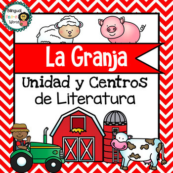 Preview of La Granja Unidad y Centros de Literatura / Farm Literacy Centers **SPANISH**