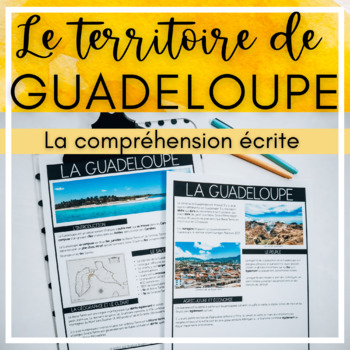 Preview of French Reading Comprehension on the French Antilles - La Guadeloupe