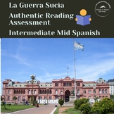 La Guerra Sucia: Intermediate Mid Interpretive Reading in Spanish