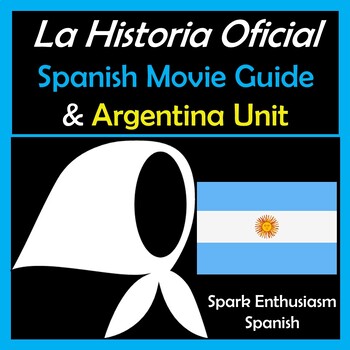 Preview of La Historia Oficial Movie Packet & Argentina Unit in Spanish