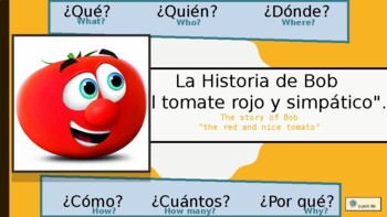 Preview of La Historia de Bob el tomate