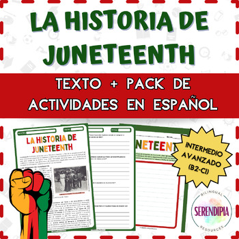 Preview of La Historia de Juneteenth || TEXTO + ACTIVIDADES || Spanish ELE || Black History