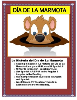 Preview of La Historia del Día de La Marmota-Spanish II Reading- AP/IB-Distance Learning 