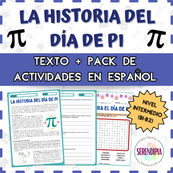 Preview of La Historia del Día de Pi || TEXTO + ACTIVIDADES || Pi Day in Spanish Maths
