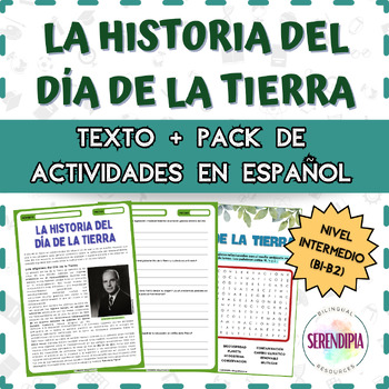 Preview of La Historia del Día de la Tierra || TEXTO + ACTIVIDADES || Earth Day Spanish