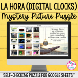 La Hora Telling Time Digital Clocks Spanish Practice Myste