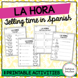 La Hora Telling Time in Spanish Worksheet, Game, and Activ