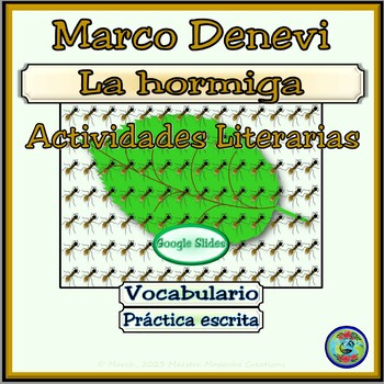 Preview of La Hormiga de Marco Denevi Vocabulary and Image Activities for Google Apps