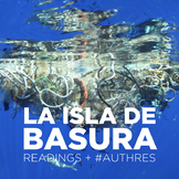 La Isla de Basura - Reading and Authentic Listening Activity