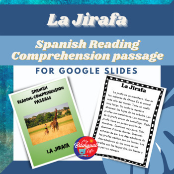 Preview of La Jirafa / Giraffe - Spanish Reading Comprehension Activity for Google Slides