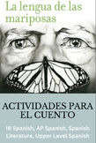 La Lengua de las Mariposas- Actividades para el Cuento. St