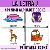 La Letra J - Spanish Alphabet Books | Libritos en Español