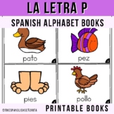 La Letra P - Spanish Alphabet Books | Libritos en Español