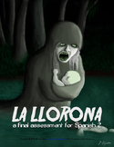 Assessment: La Llorona (reading-based, Spanish II)