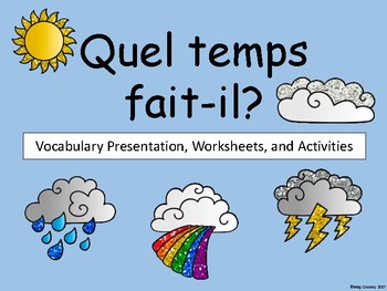 Preview of La Météo-Weather Vocabulary Presentation, Worksheets and Activities
